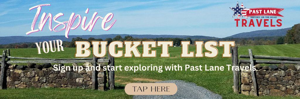 A graphic that shows an old gate with green pastures and blue sky with the words Bucket List and a tap here button.